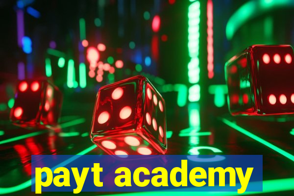 payt academy